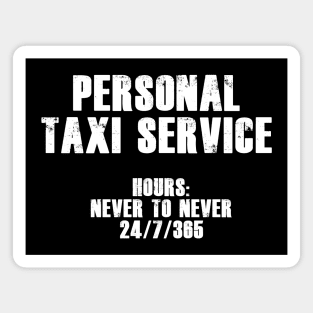 Personal Taxi Service (White) Magnet